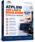 ATPL 010 – Air Law & Regulations | Complete Course + Question Bank
