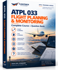 ATPL 033 – Flight Planning & Monitoring | Complete Course + Question Bank